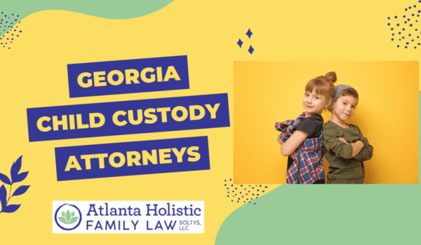 Georgia child custody attorneys