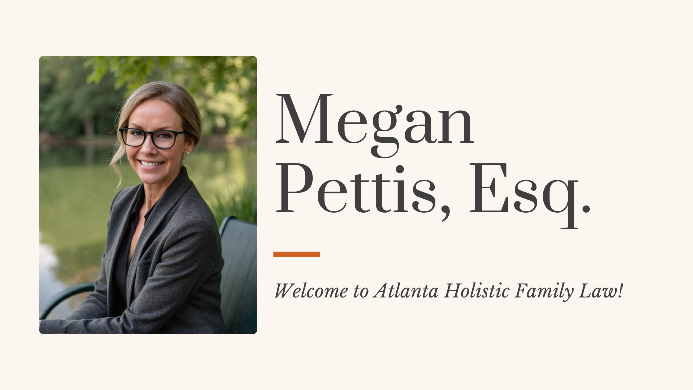 Megan Pettis, Esq. Marietta divorce lawyer